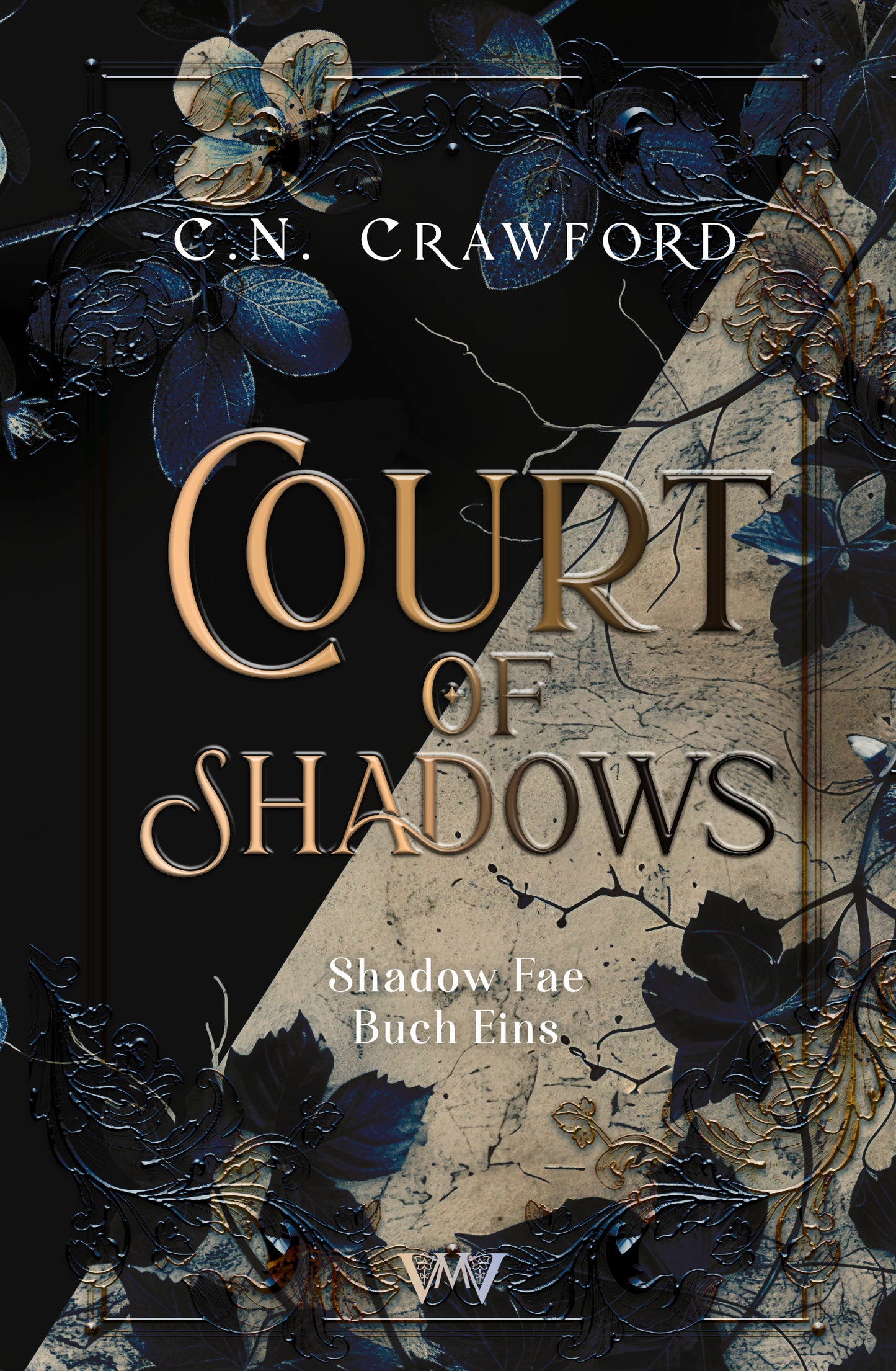 Court of Shadows - Shadow Fae Band 1 in der Sonderausgabe