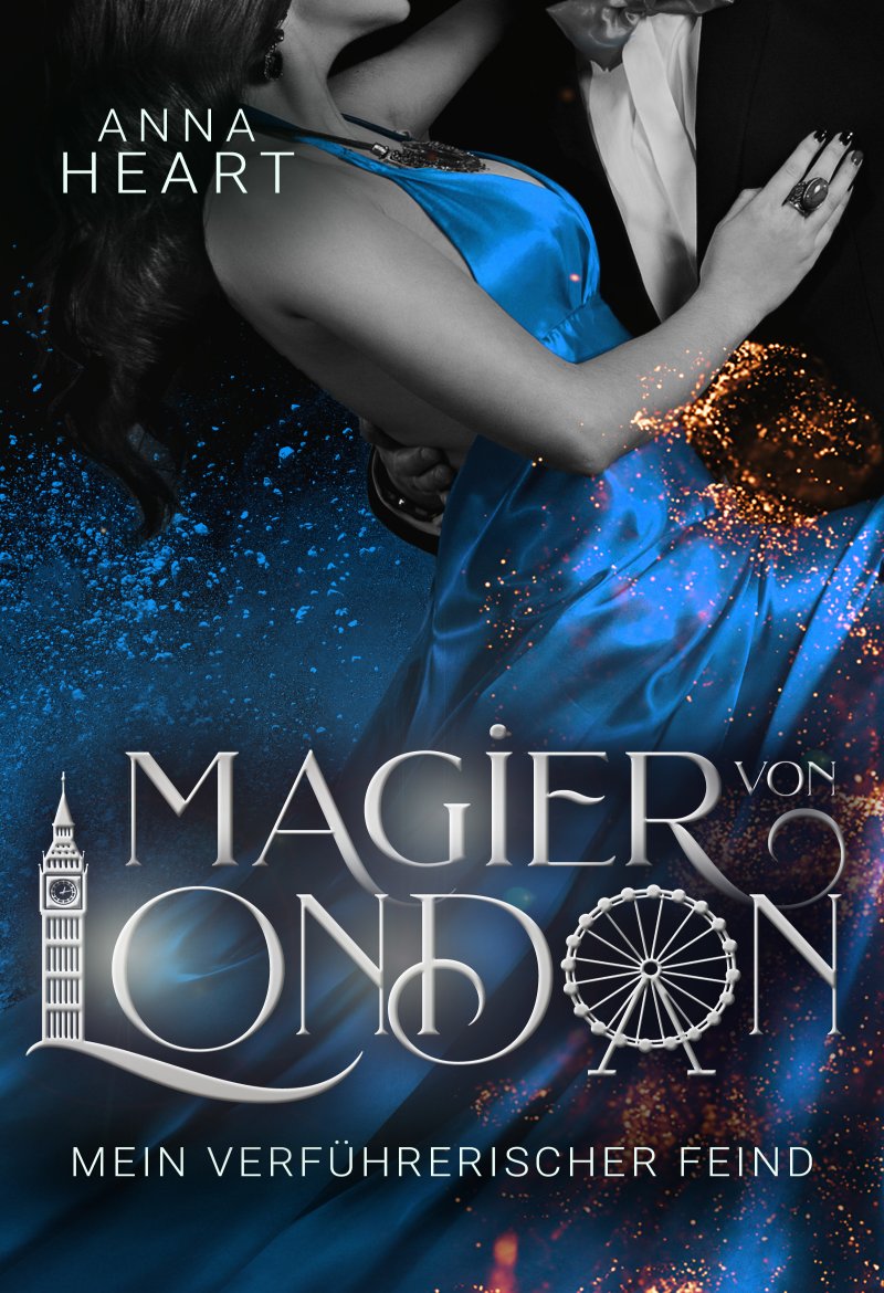 Magier von London: Mein verführerischer Feind | Von Morgen Verlag