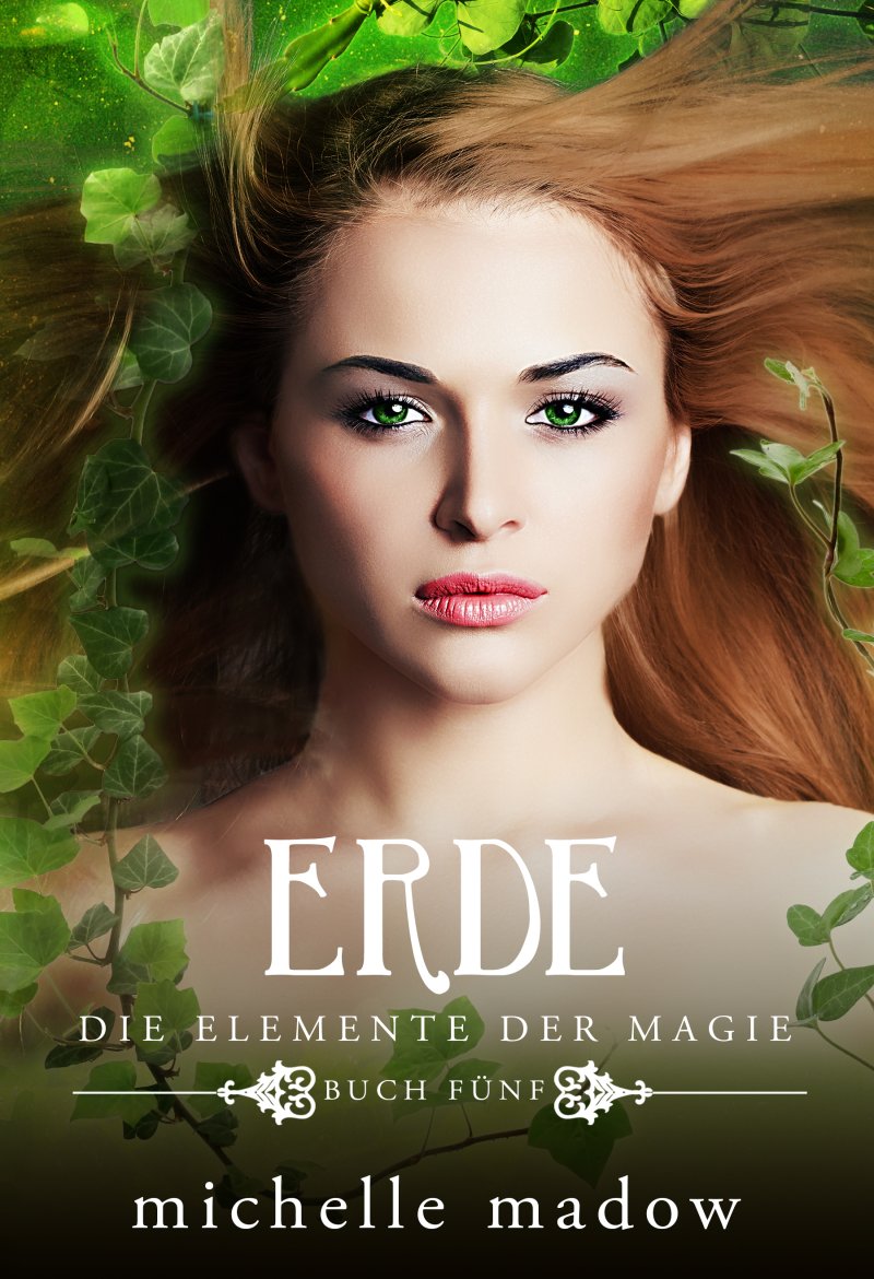 Erde – Die Elemente der Magie | Von Morgen Verlag